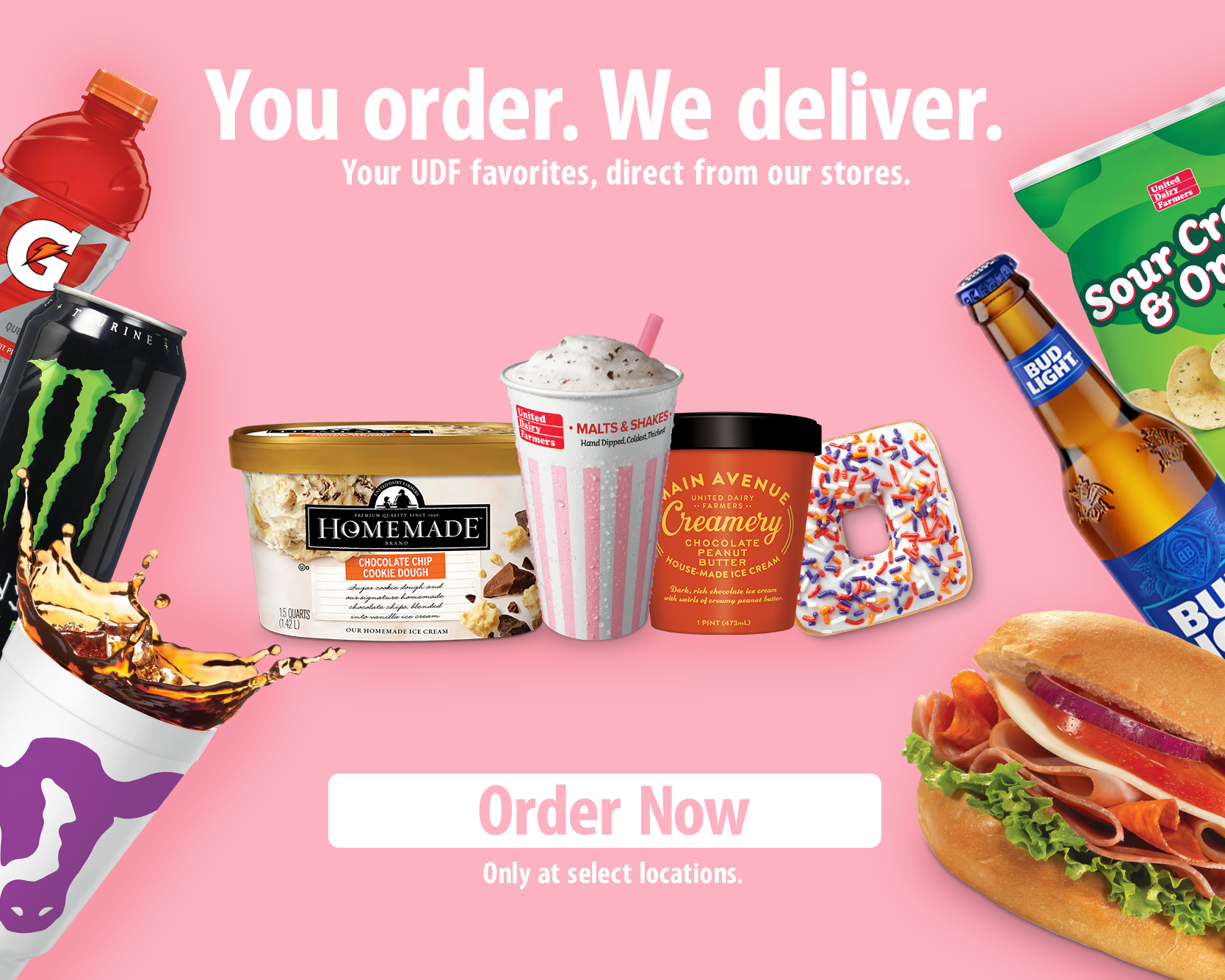 You order. We Deliver. Your UDF favorites, direct from our stores. Order Now! Only at select stores.