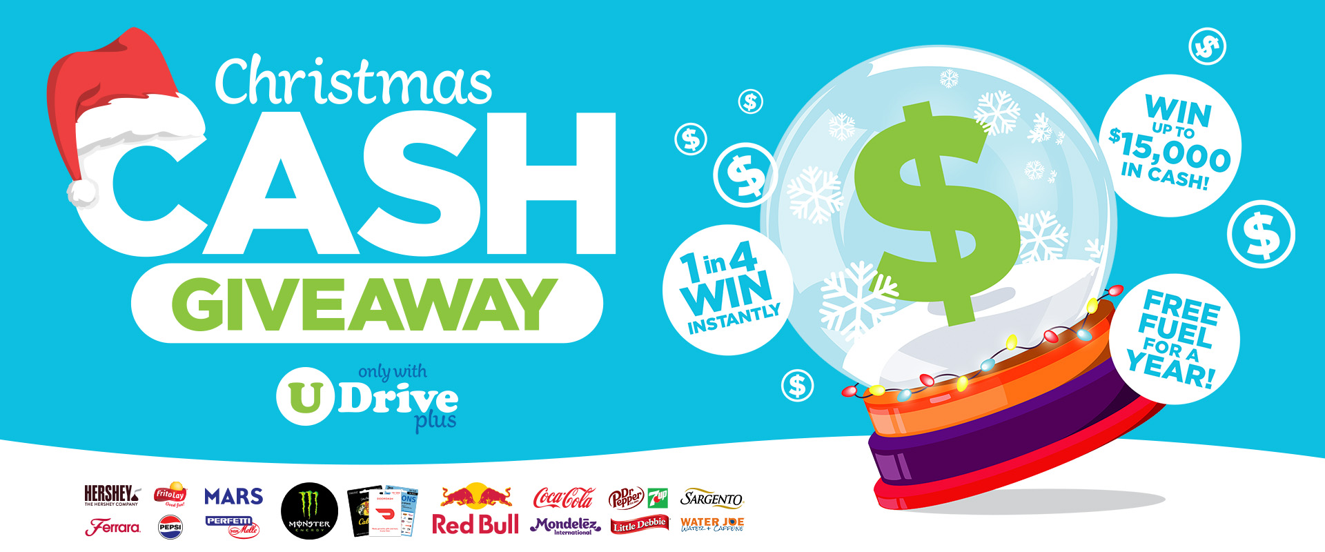 Christmas Cash Giveaway - Win up to $15,000 in cash or Free Fuel for a Year