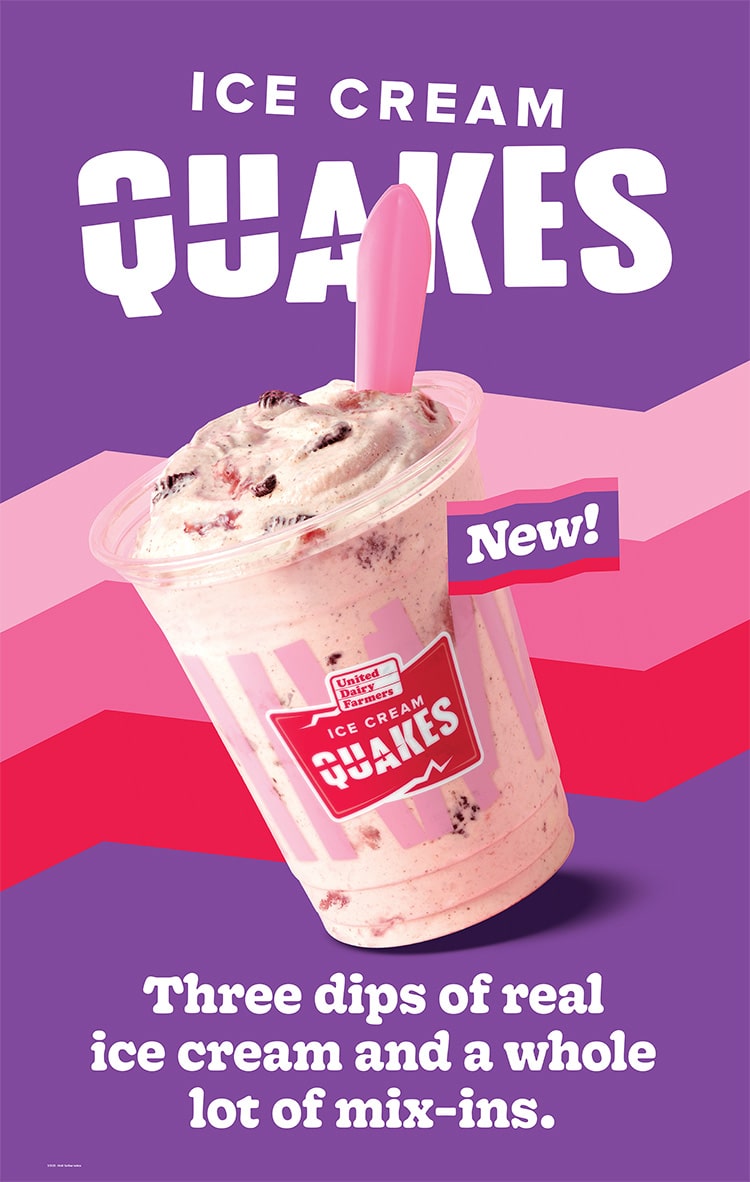 New Ice Cream Quakes - Three dips of real ice cream and a whole lot of mix-ins.